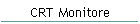 CRT Monitore