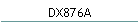 DX876A